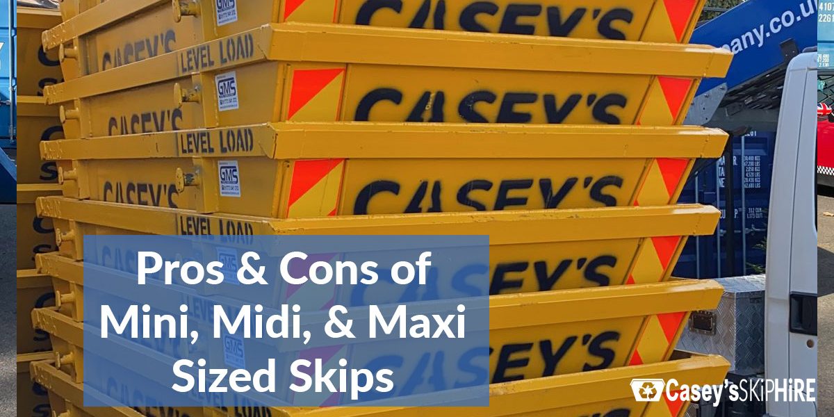 Skip Sizes Explained : Pros and Cons of Mini, Midi, and Maxi Skips